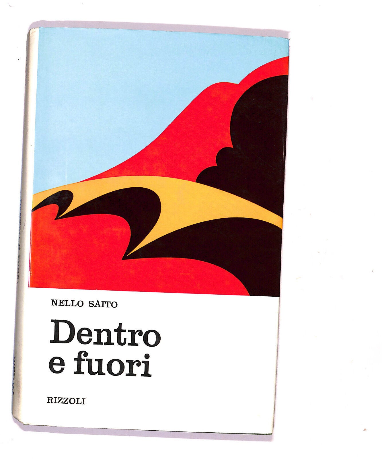 EBOND Dentro e Fuori Di Nello Saito 1970 Libro LI020705