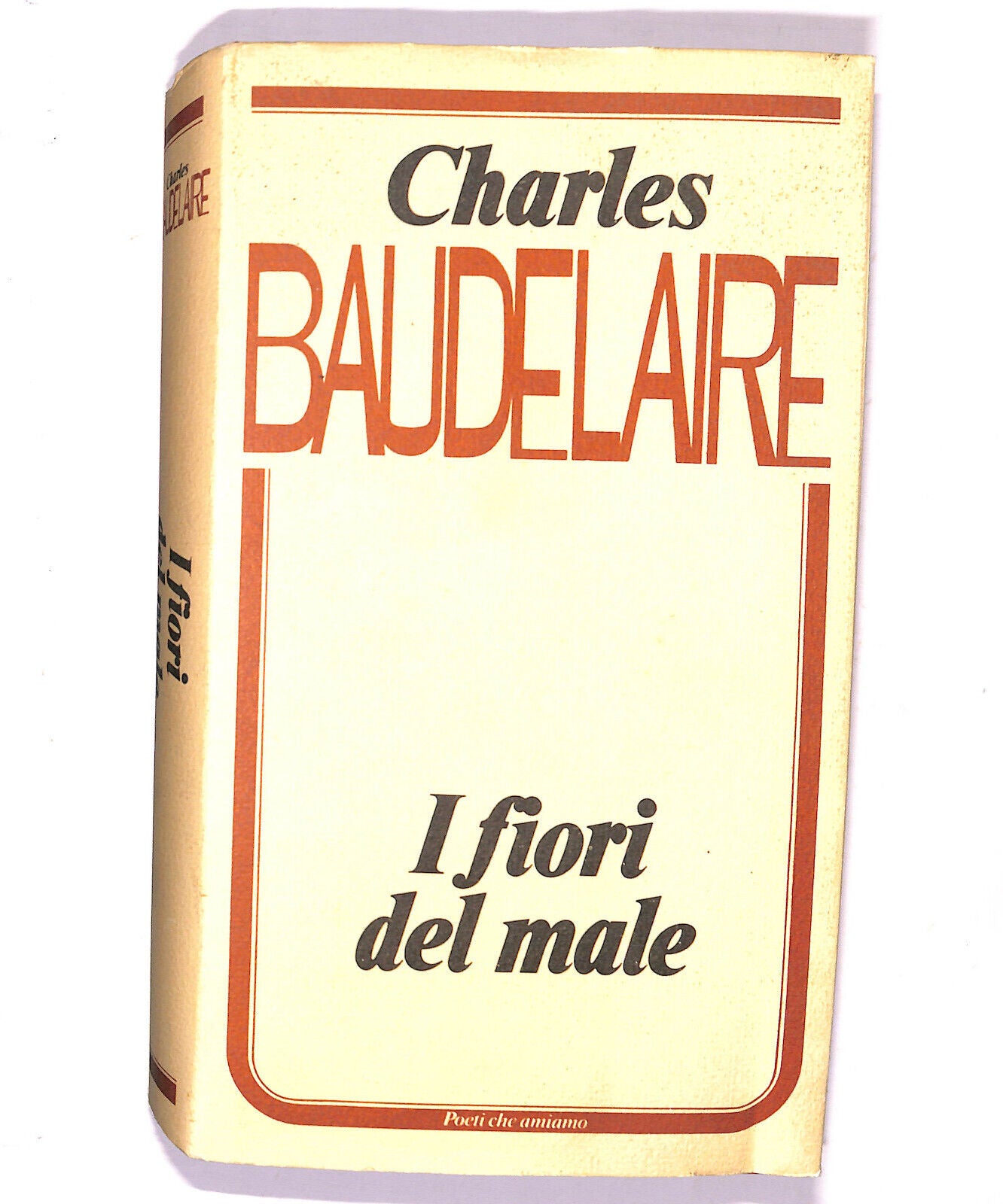 EBOND I Fiori Del Male Di Charles Baudelare 1980 Libro LI020751