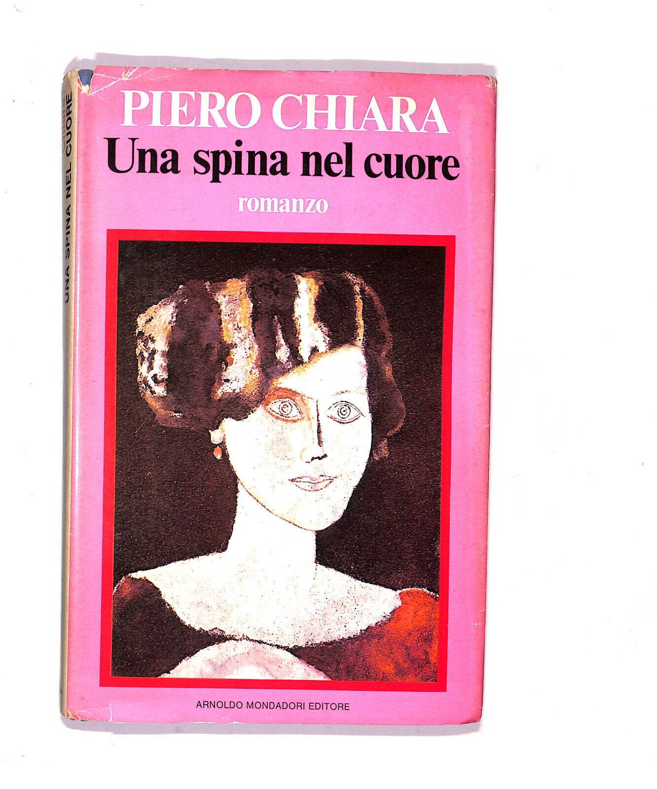 EBOND Una Spina Nel Cuore Di Piero Chiara 1979 Libro LI020760