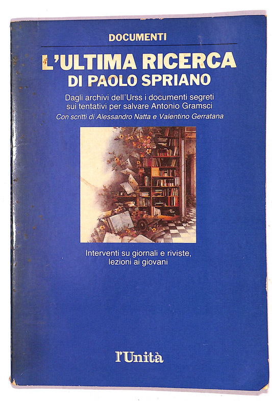 EBOND L'ultima Ricerca Di Paolo Spriano Libro LI020957