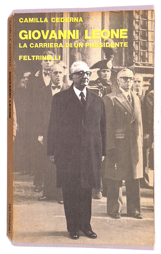 EBOND Giovanni Leone La Carriera Di Un Presidente Di C. Cederna Libro LI020960