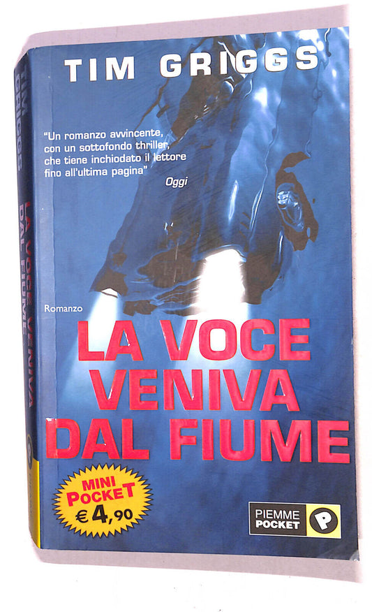 EBOND La Voce Veniva Dal Fiume Di Tim Griggs Libro LI020961