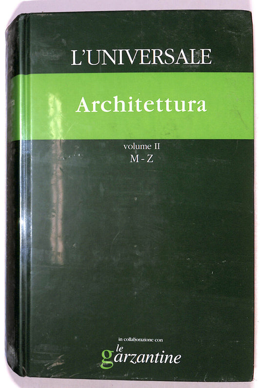 EBOND L'universale Architettura Volume 2 Le Garzantine Numero 30 Libro LI020963