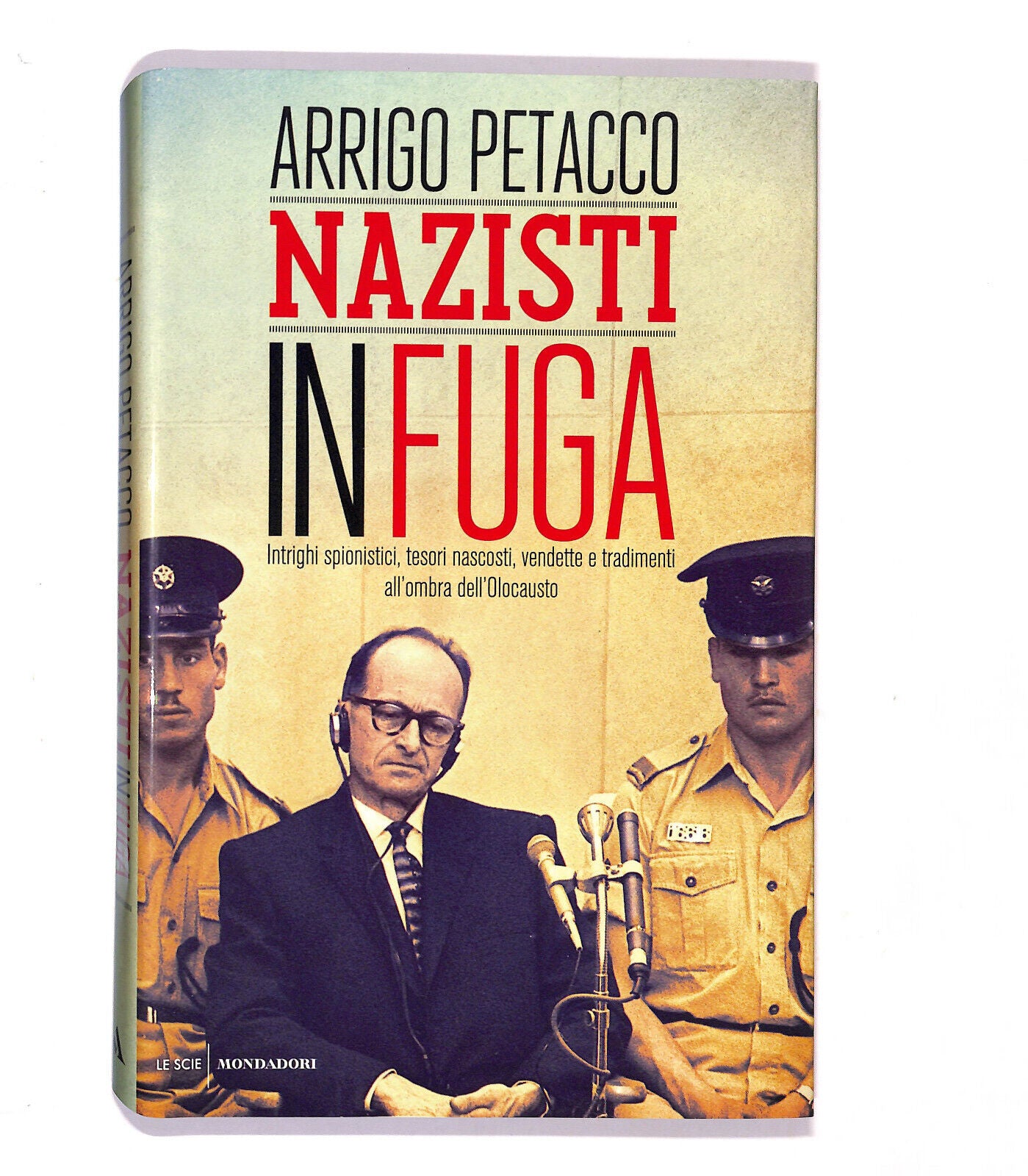 EBOND Nazisti In Fuga Di Arrigo Petacco 2014 Libro LI021051