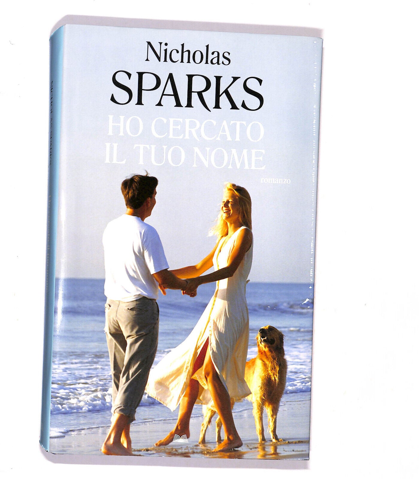 EBOND Ho Cercato Il Tuo Nome Di Nicholas Sparks 2009 Libro LI021056