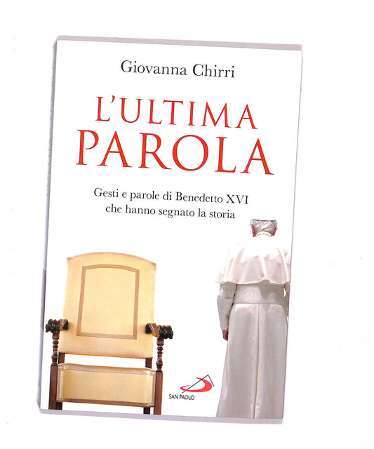 EBOND L'ultima Parola Di Giovanna Chirri 2013 Libro LI021110