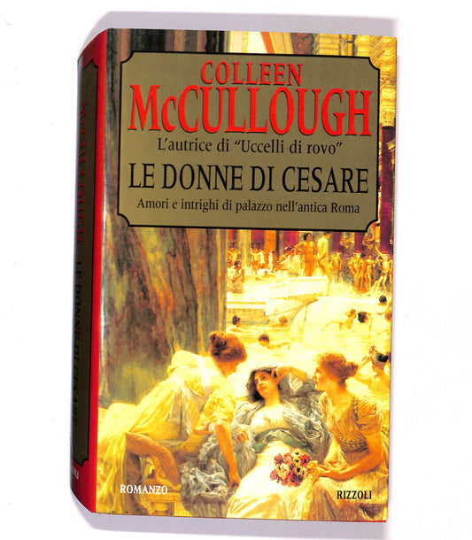 EBOND Le Donne Di Cesare Di Colleen Mccullough Prima Edizione 1996 Libro LI021113