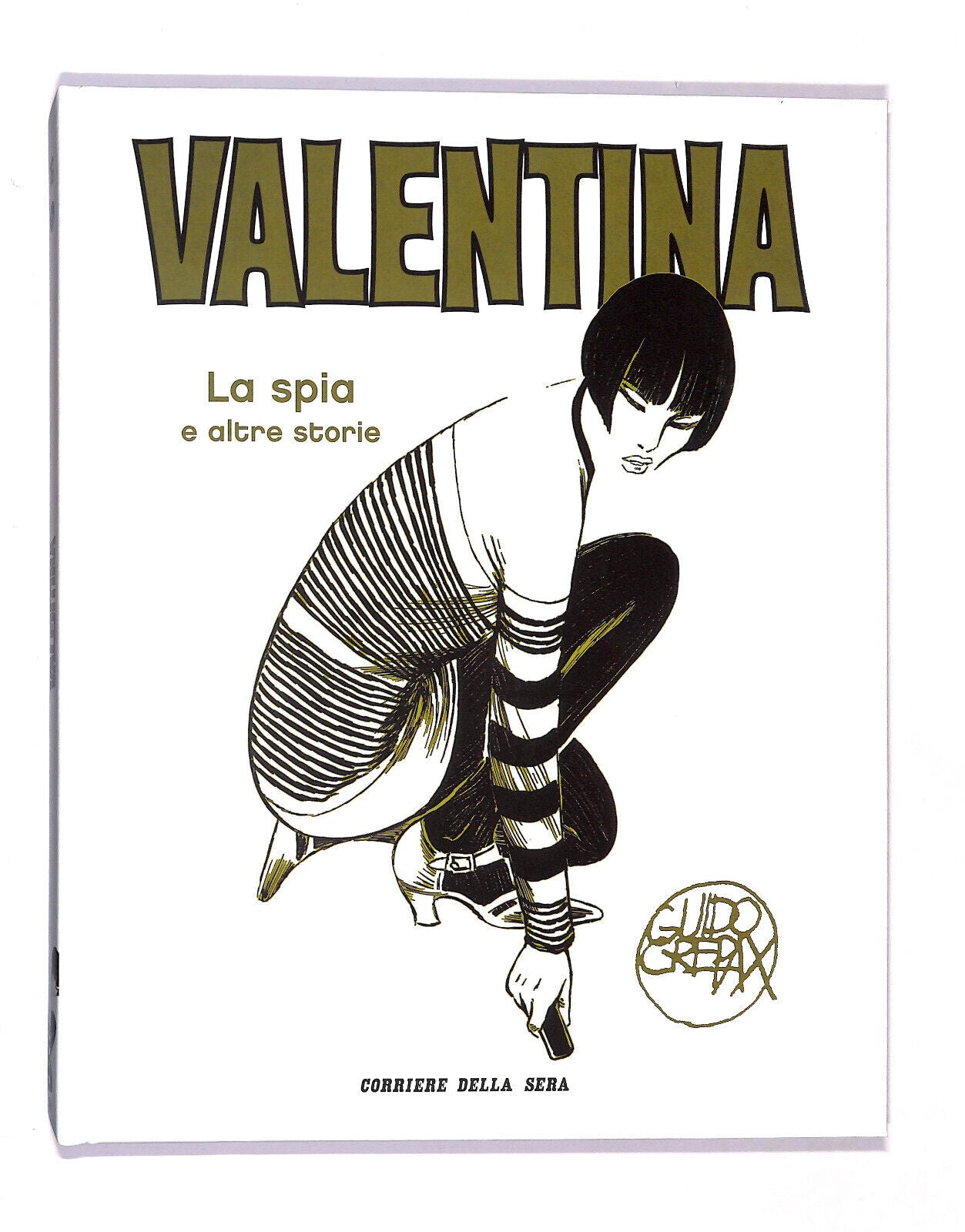 EBOND Valentina La Spia E Altre Storie Vol. 16 Guido Crepax Libro LI021200