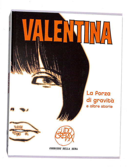 EBOND Valentina La Forza Di Gravita e Altre Storie Vol. 3 Crepax Libro LI021208