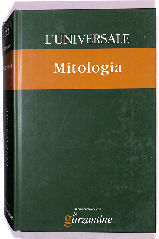 EBOND L'universale Mitologia N. 33 Le Garzantine 2003/04 Libro LI021305