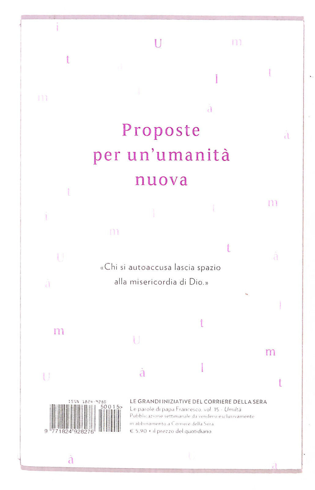 EBOND Le Parole Di Papa Francesco Umilta N. 15 Cor. Della Sera Libro LI021360