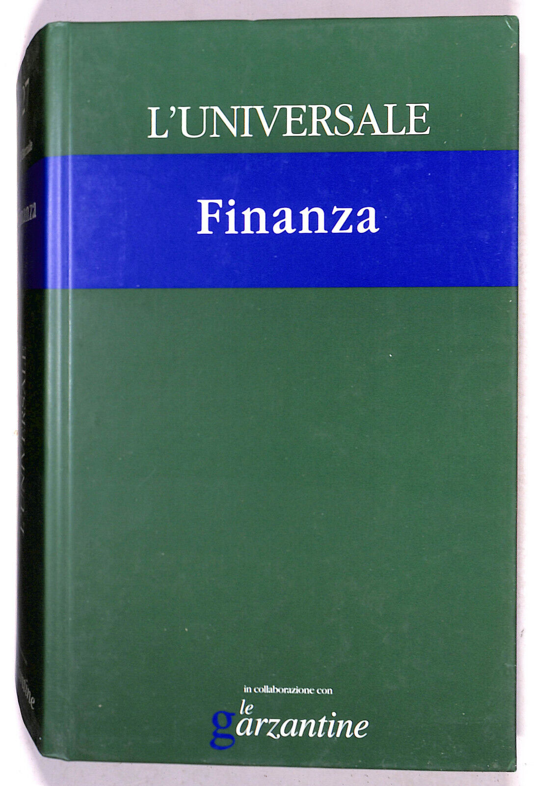 EBOND L'universale Finanza N. 27 Le Garzantine 2003 Libro LI021454