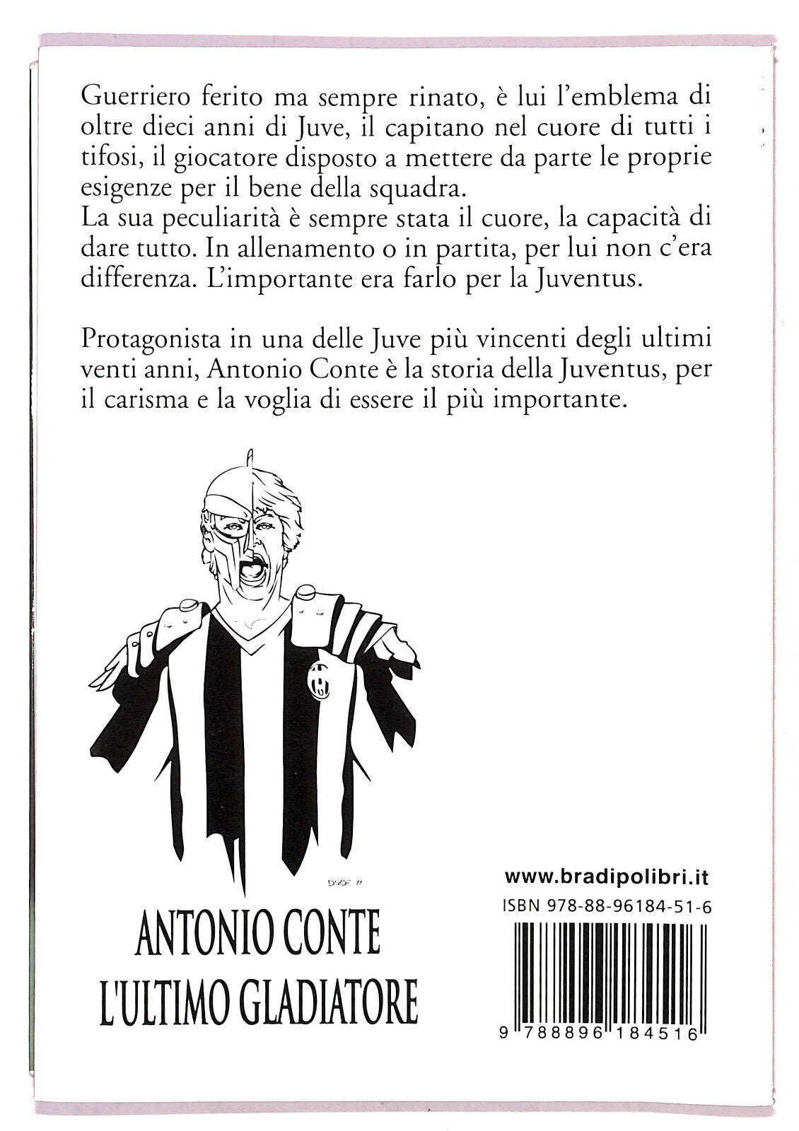 EBOND Antonio Conte L'ultimo Gladiatore Di A Cagnazzo e S Discreti Libro LI021507