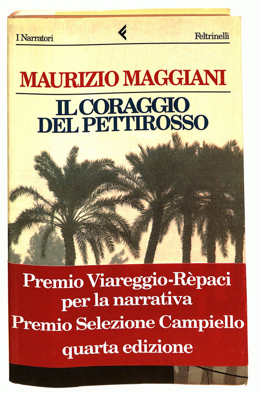 EBOND Il Coraggio Del Pettirosso Di Maurizio Maggiani Libro LI021511