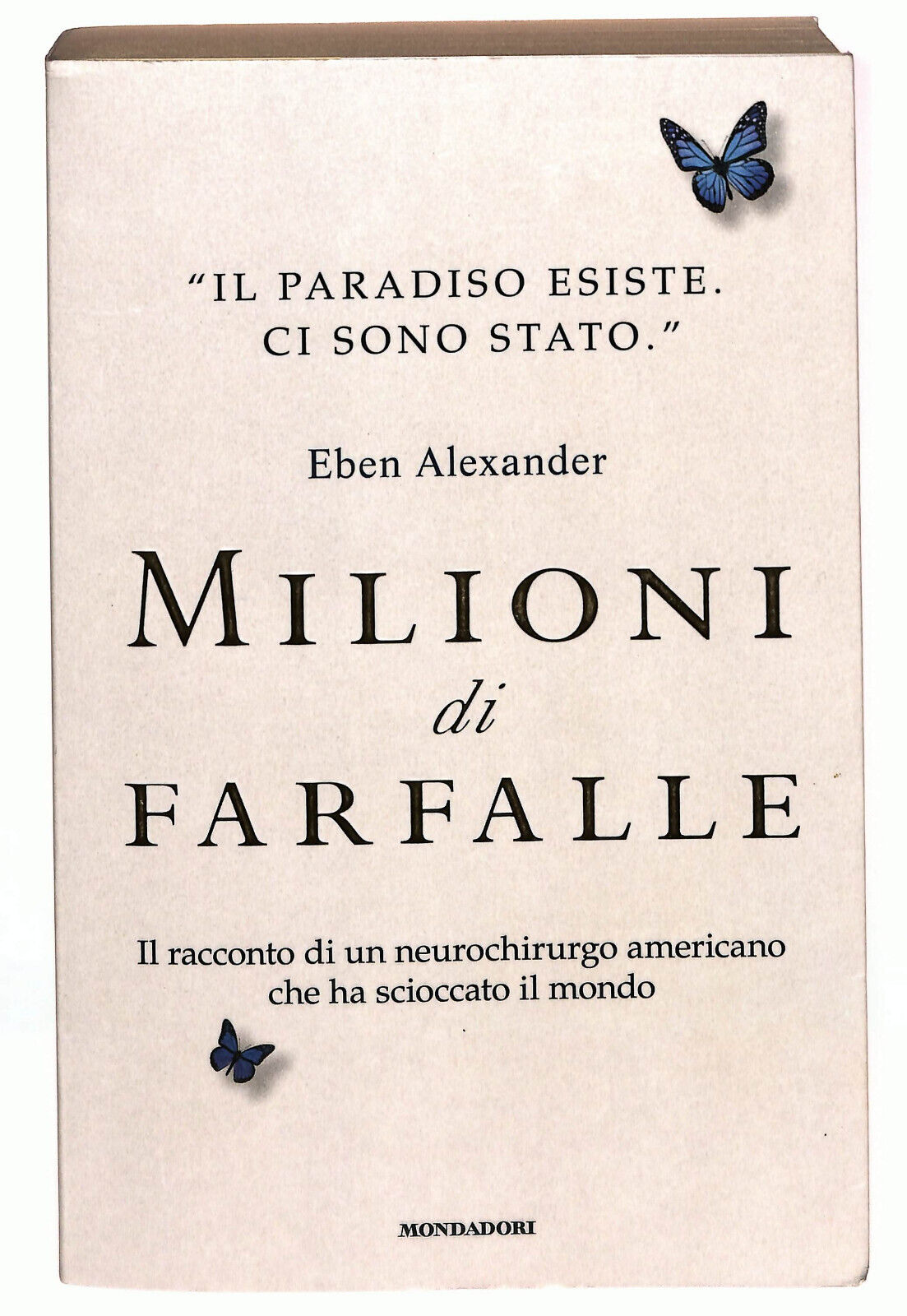 EBOND Milioni Di Farfalle Di Eben Alexander 2013 Libro LI021566