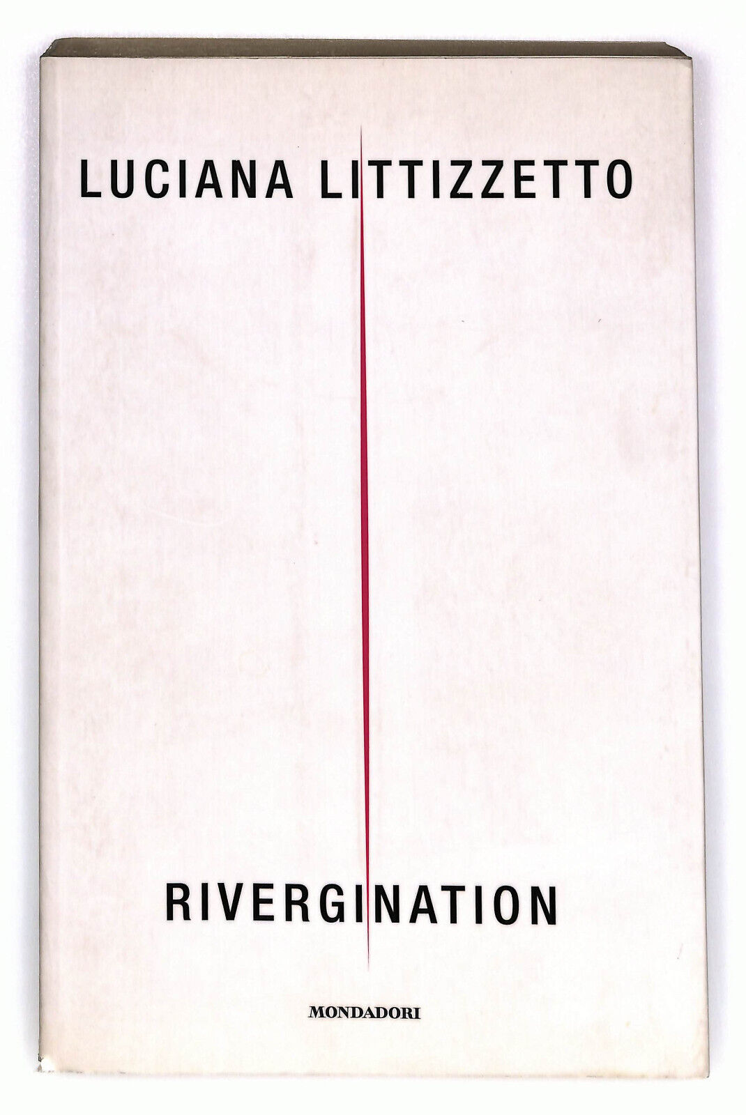 EBOND Rivergination Di Luciana Littizzetto Libro LI021610