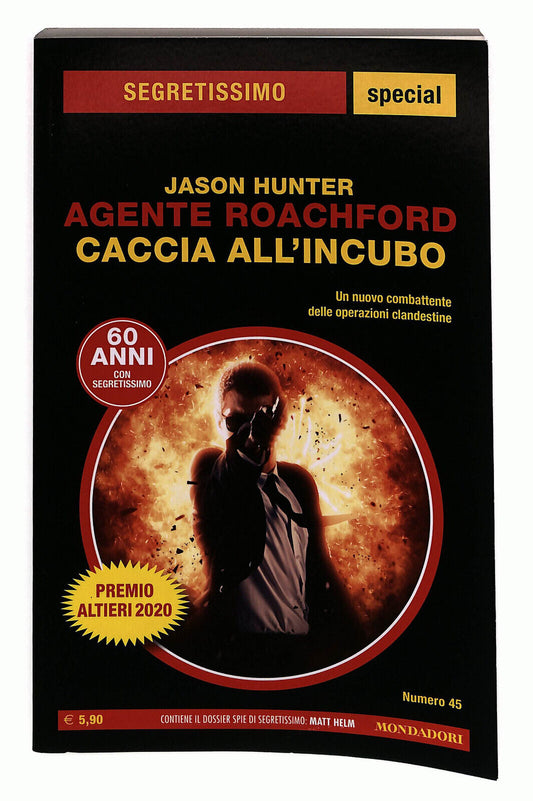 EBOND Segretissimo Agente Roachford Caccia All'incubo 45 2020 Libro LI021661