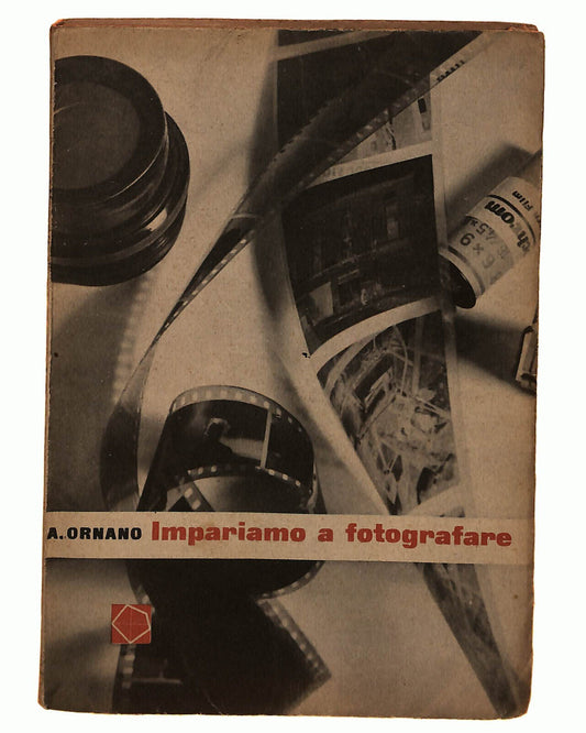 EBOND Impariamo a Fotografare Prima Serie Di A. Ornano Libro LI021807