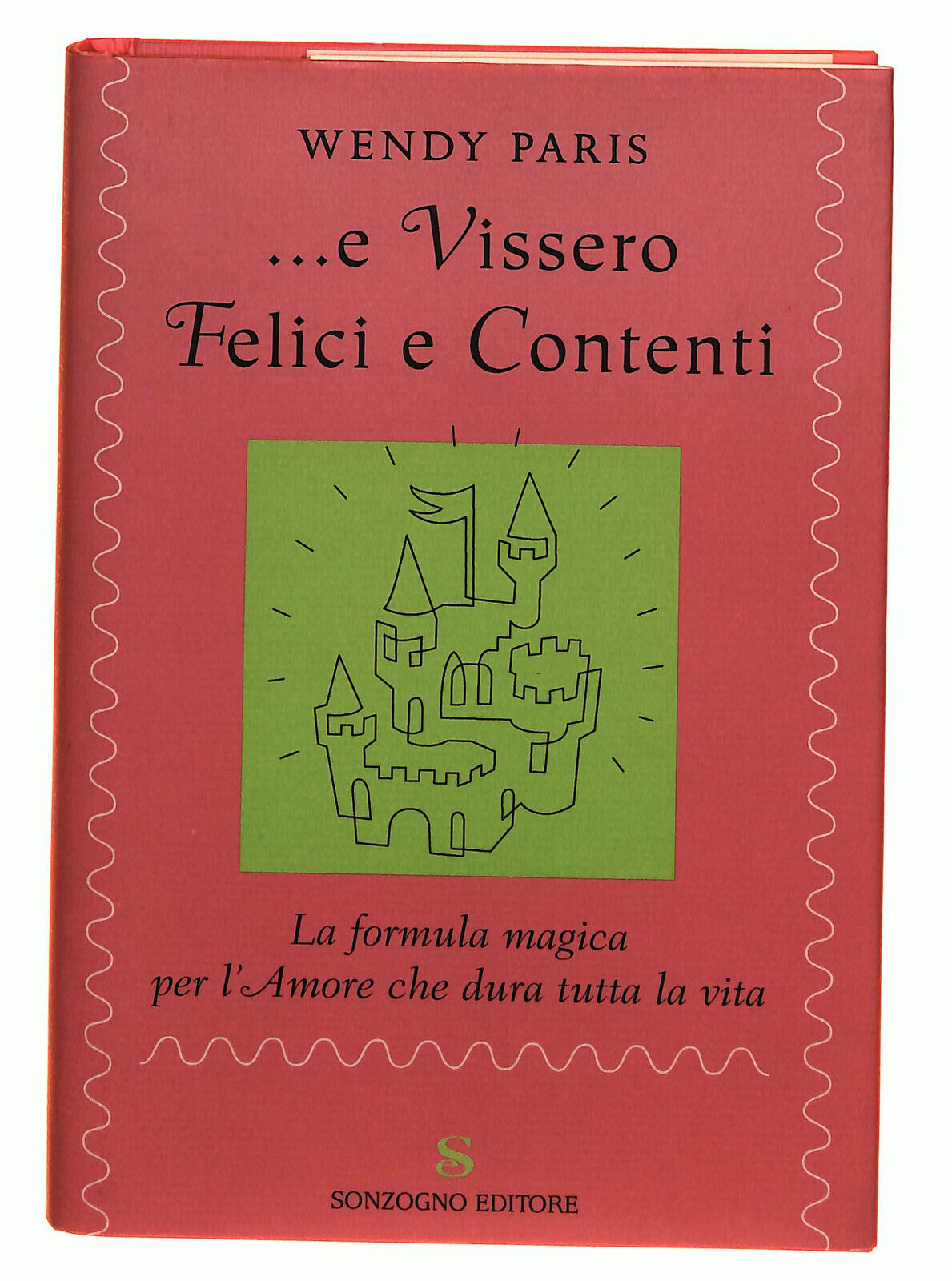 EBOND ...e Vissero Felici e Contenti Di Wendy Paris Libro LI021810