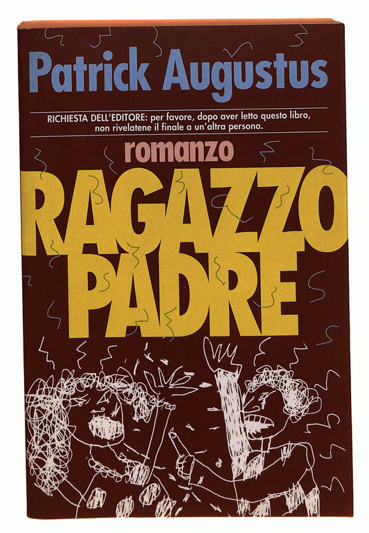 EBOND Ragazzo Padre Di Patrik Augustus Libro LI021813