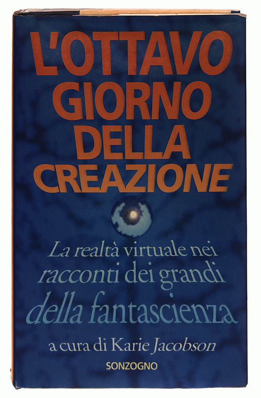 EBOND L'ottavo Giorno Della Creazione a Cura Di Karie Jacobson Libro LI021814