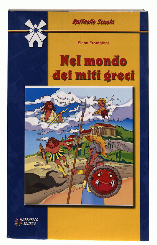 EBOND Nel Mondo Dei Miti Greci Di Elena Frontaloni Libro LI021863