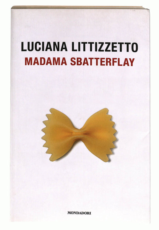 EBOND Madama Sbatterfly Di Luciana Litizzetto Libro LI021903