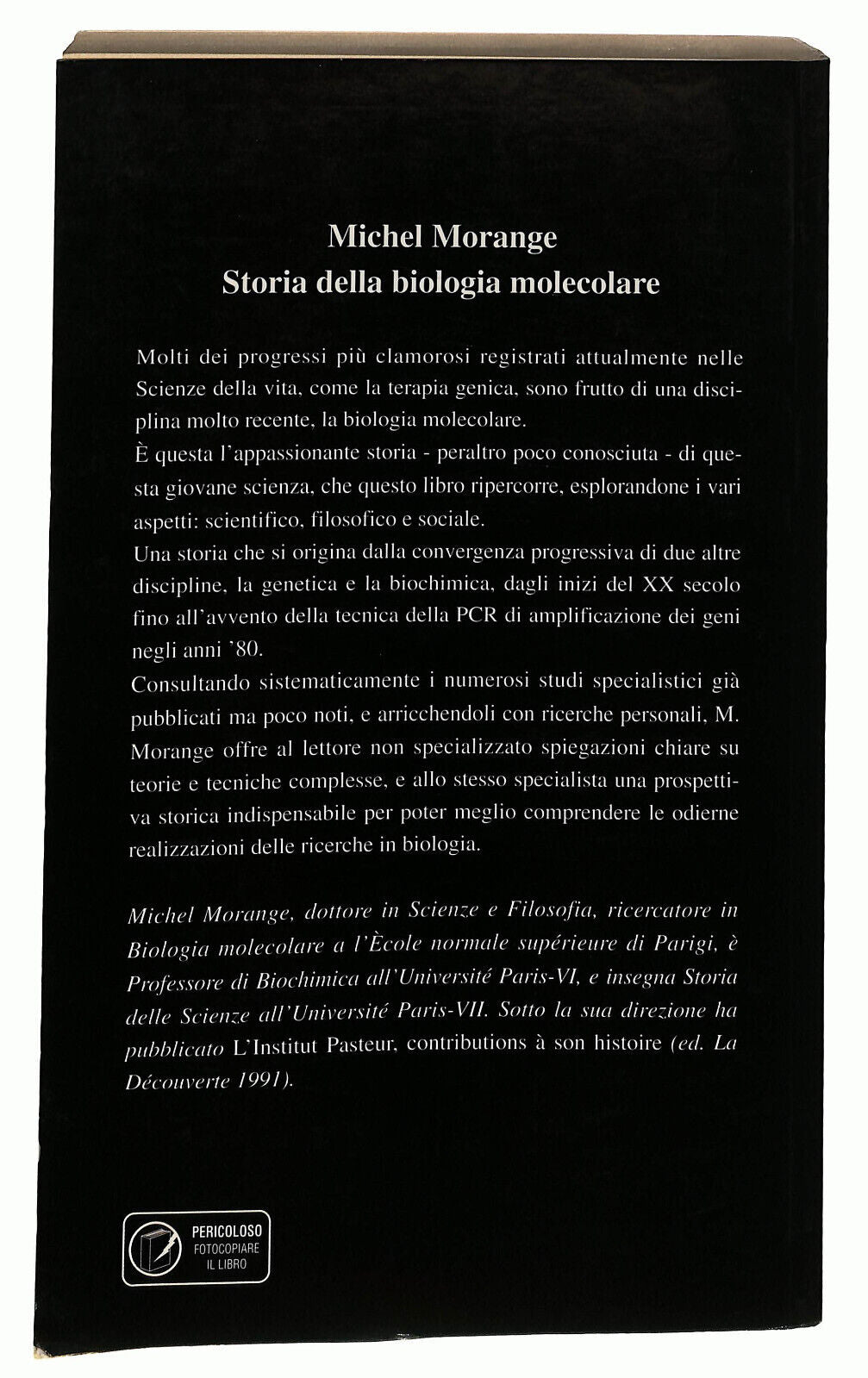 EBOND Storia Della Biologia Molecolare Di Michel Morange Libro LI021912