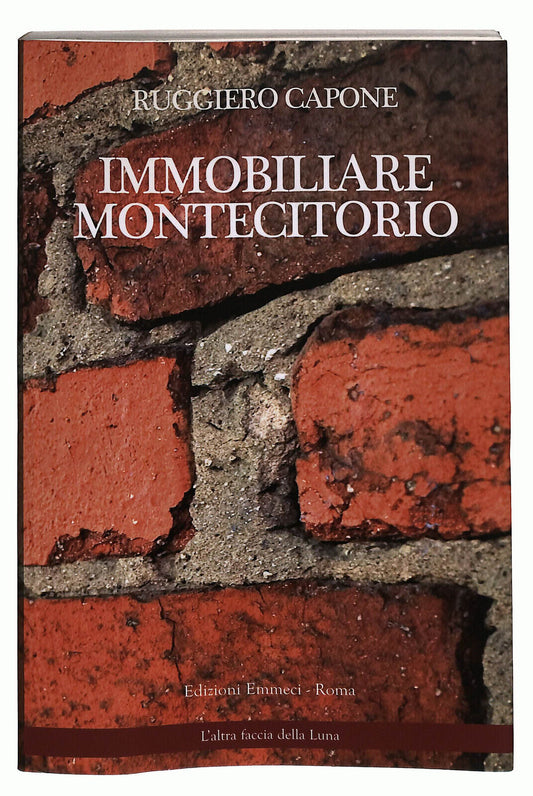 EBOND Immobiliare Montecitorio Di Ruggiero Capone Libro LI022004