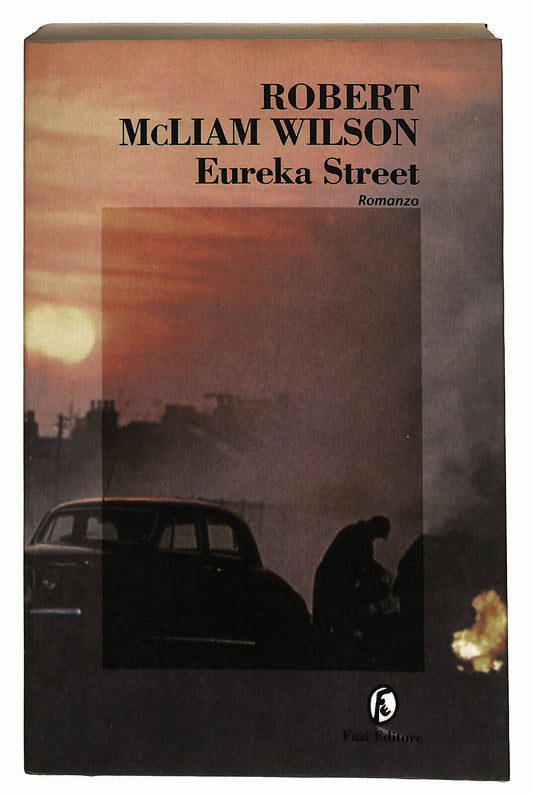 EBOND Eureka Street Di Robert Mcliam Wilson 1999 Libro LI022006