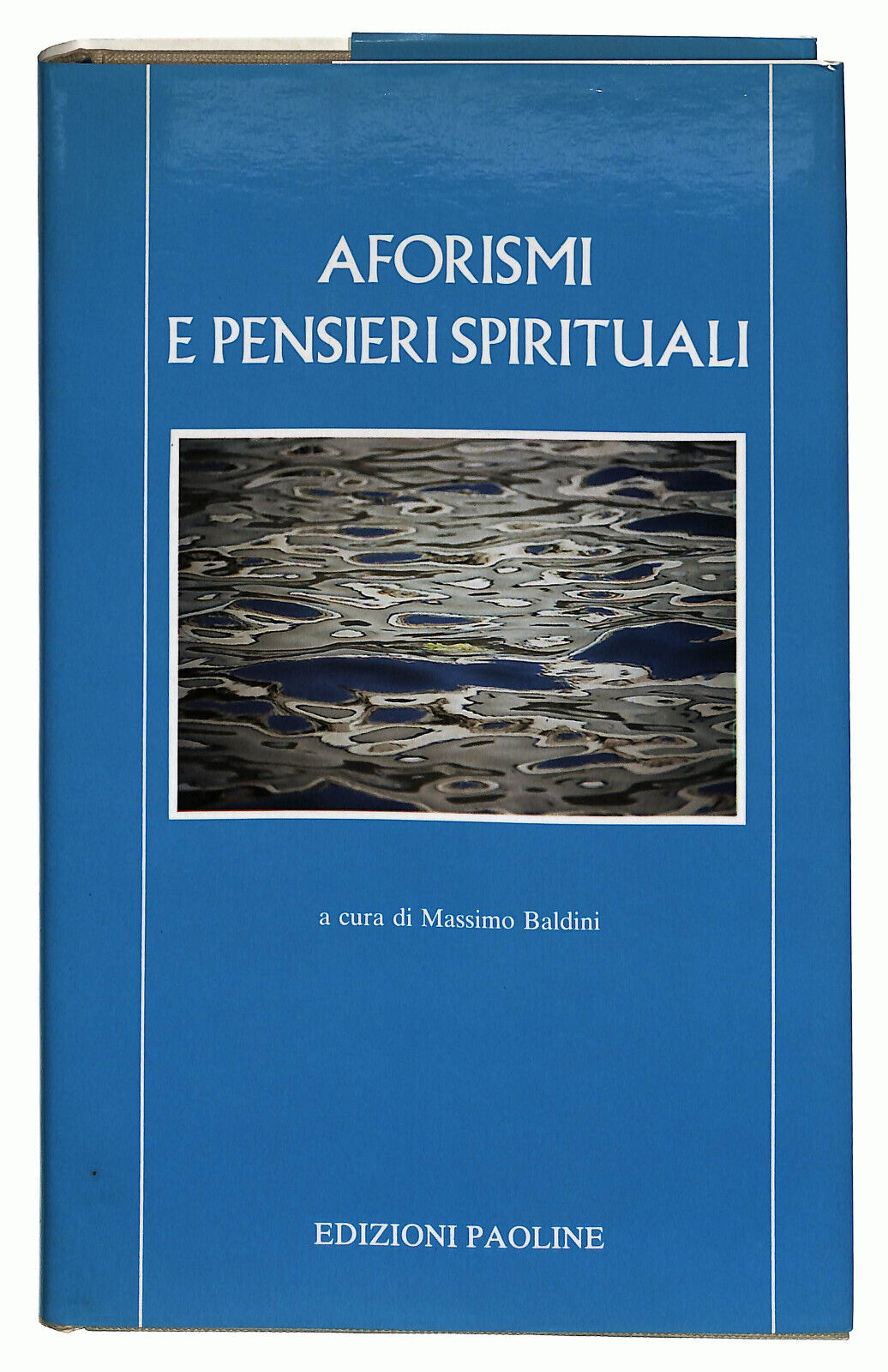 EBOND Aforismi e Pensieri Spirituali a Cura Di Massimo Baldini Libro LI022053