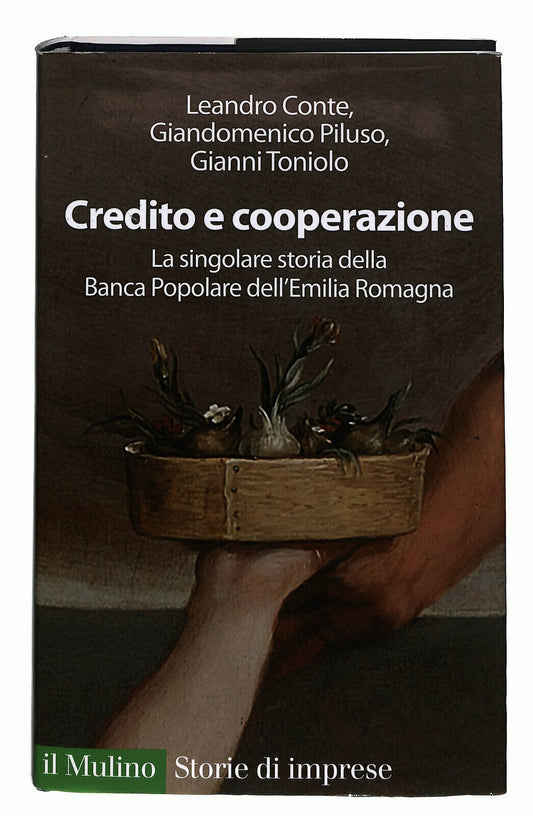 EBOND Credito e Cooperazione Storia Banca Popolare Emilia Romagna Libro LI022056