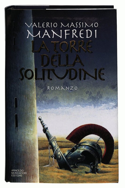 EBOND La Torre Della Solitudine Di Valerio Massimo Manfredi Libro LI022063