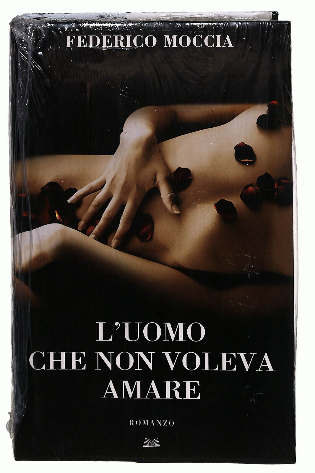 EBOND L'uomo Che Non Voleva Amare Di Federico Moccia Libro LI022106