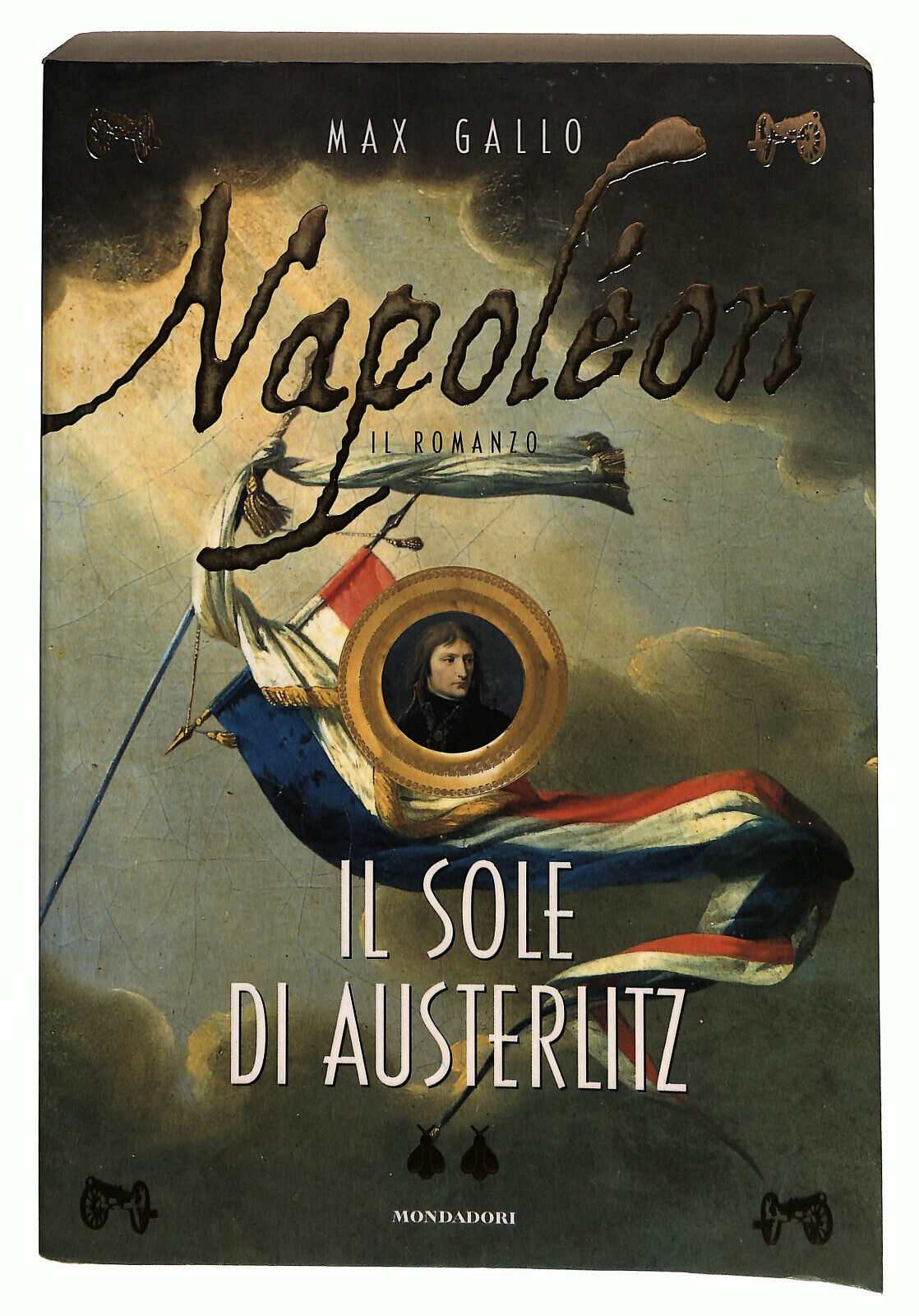 EBOND Napoleon Il Sole Di Austerlitz Di Max Gallo Libro LI022111