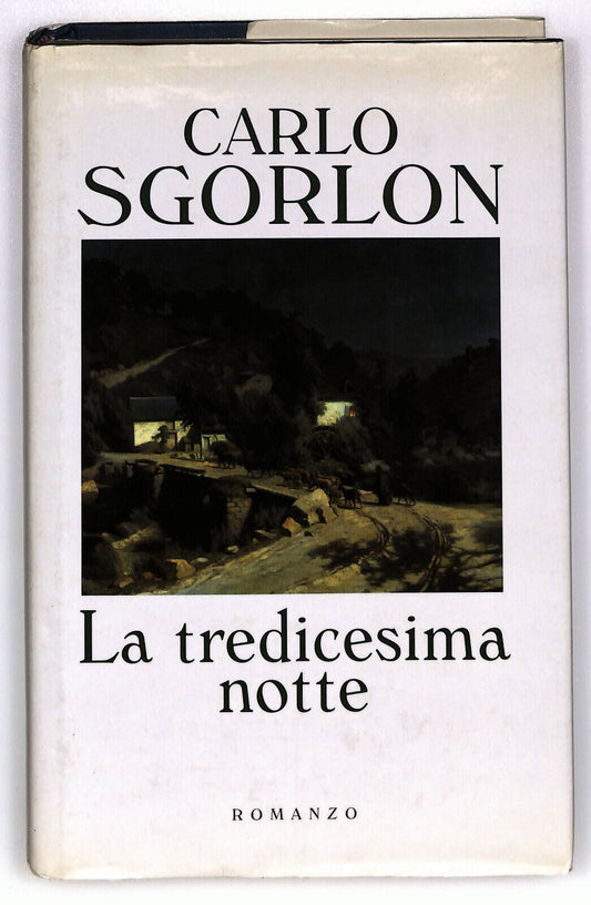 EBOND La Tredicesima Notte Di Carlo Sgorlon Libro LI022113