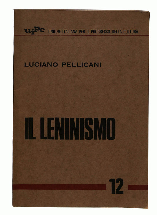 EBOND Il Leninismo Di Luciano Pellicani Uipc Editore Libro LI022151