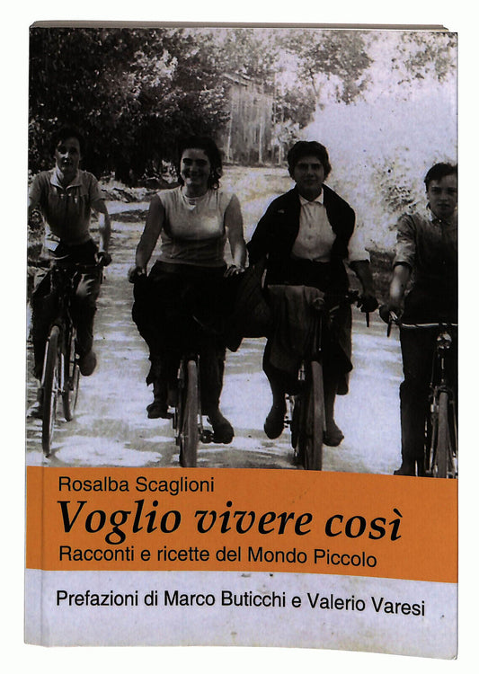 EBOND Voglio Vivere Cosi Di Rosalba Scaglioni Libro LI022209