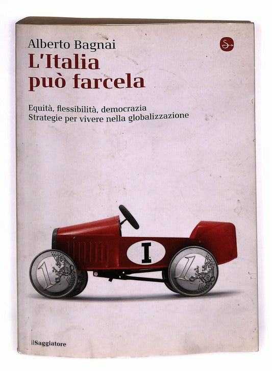 EBOND L'italia Puo Farcela Di Alberto Bagnai Libro LI022250