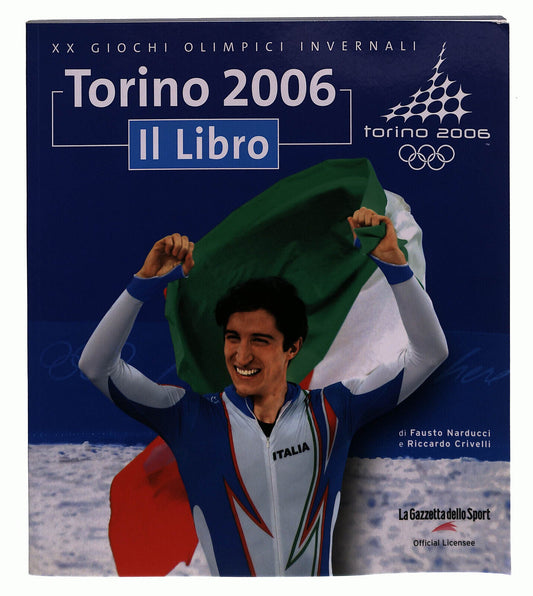 EBOND Xx Giochi Olimpici Invernali Torino 2006 Libro LI022302