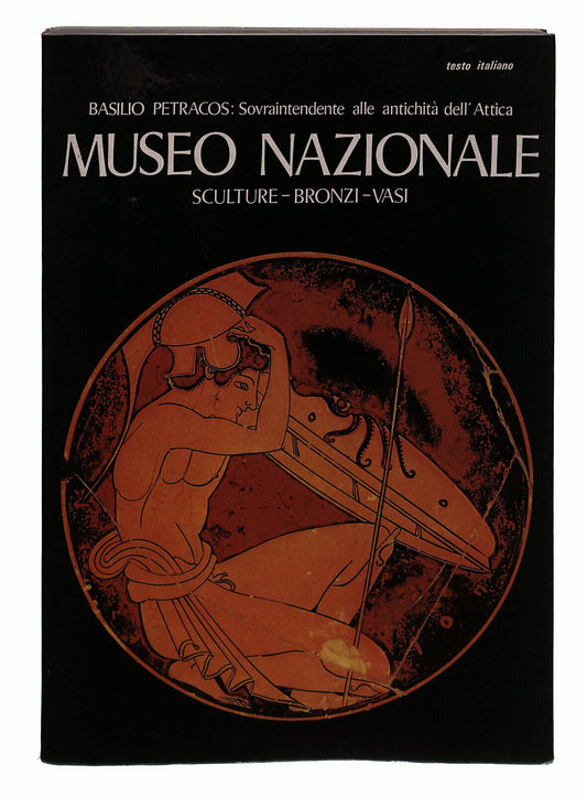 EBOND Museo Nazionale Sculture Bronzi Vasi Di Basilio Petracos Libro LI022308