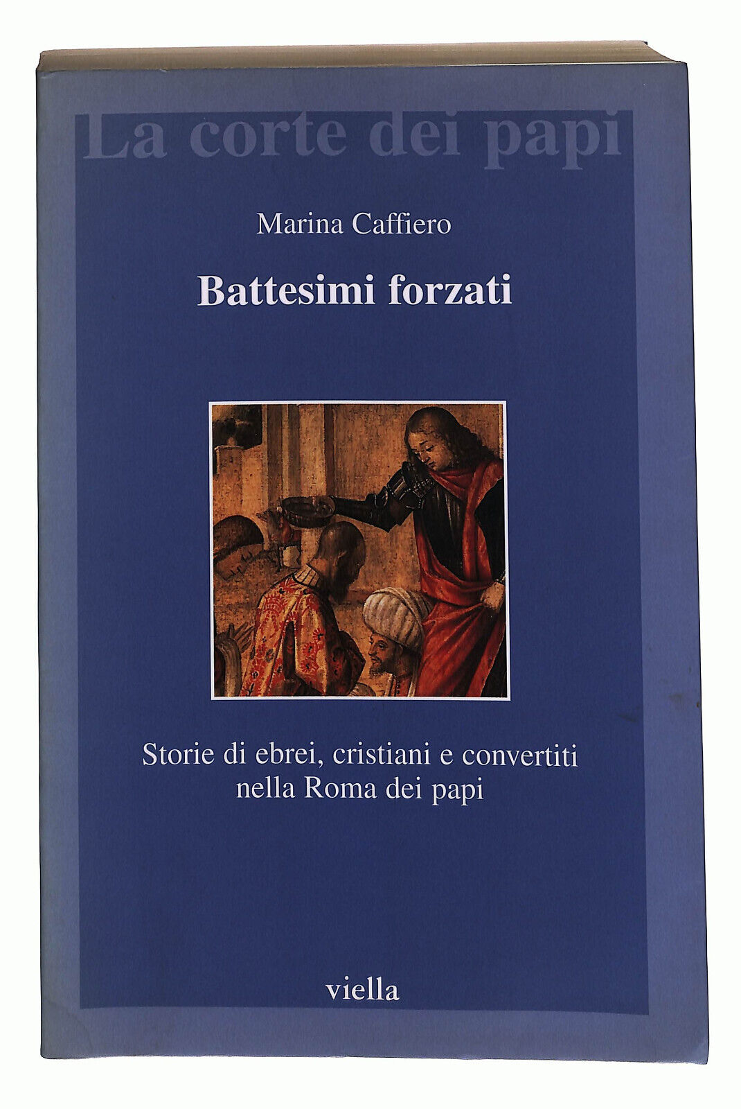 EBOND Battesimi Rinforzati Di Marina Caffiero Libro LI022313