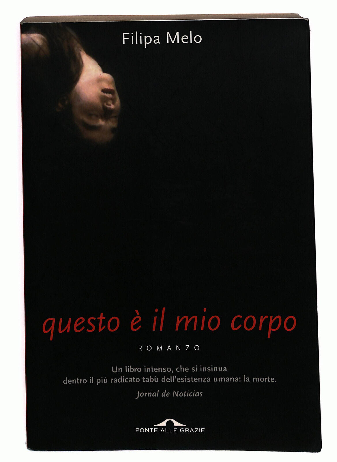 EBOND Questo e Il Mio Corpo Di Filipa Melo Libro LI022354