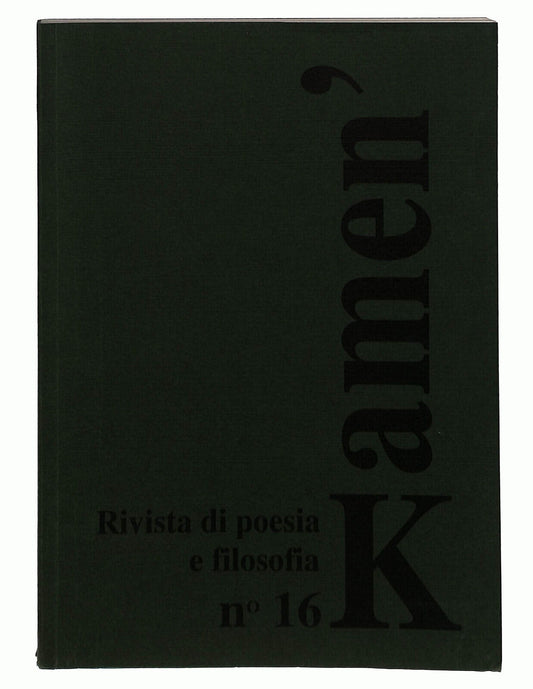EBOND Kamen' Rivista Di Poesia e Filosofia N. 16 Libro LI022408