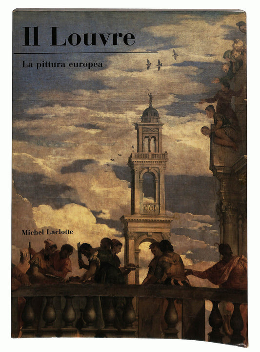 EBOND Il Louvre La Pittura Europea Di Michel Laclotte Libro LI022413