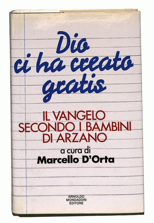 EBOND Dio Ci Ha Creato Gratis Il Vangelo a Cura Di Marcello D'orta Libro LI022509