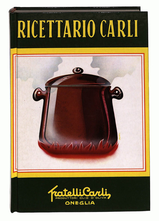 EBOND Ricettario Carli 1994 Di Amedeo Pettini Libro LI022560