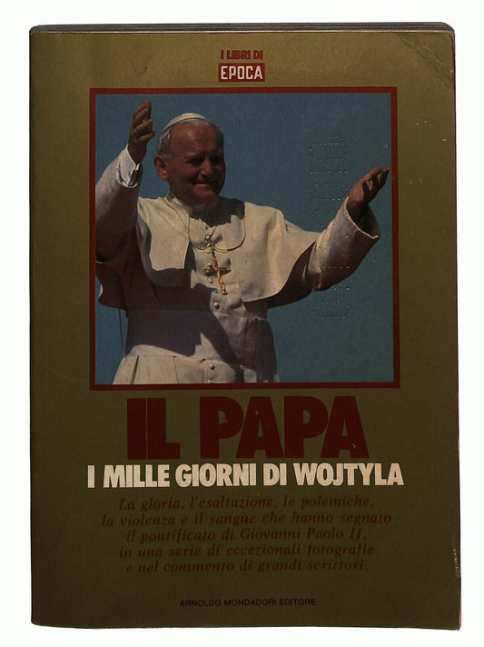 EBOND Il Papa i Mille Giorni Di Wojtyla Libro LI022562