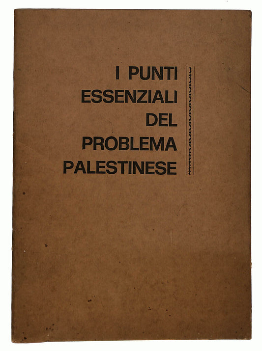 EBOND I Punti Essenziali Del Problema Palestinese 1974 Libro LI022655