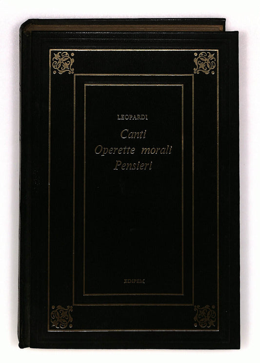 EBOND Canti Operette Morali Pensieri Giacomo Leopardi Edipem Libro LI022703